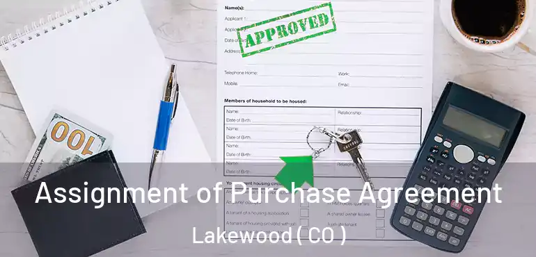  Assignment of Purchase Agreement Lakewood ( CO )