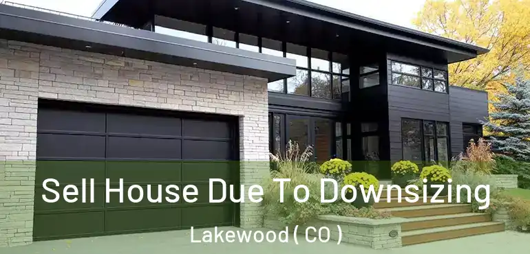  Sell House Due To Downsizing Lakewood ( CO )