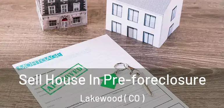  Sell House In Pre-foreclosure Lakewood ( CO )