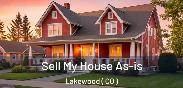  Sell My House As-is Lakewood ( CO )