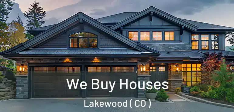  We Buy Houses Lakewood ( CO )